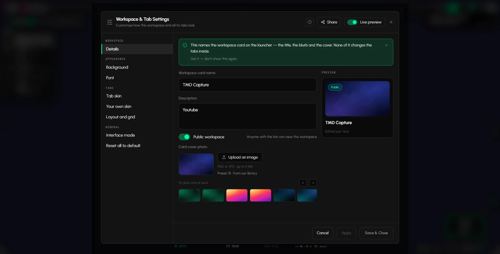 Workspace & Tab Settings on Details, with the left menu: Details, Background, Font, Tab skin, Your own skin, Layout and grid, Interface mode and Reset all to default